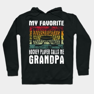 My Favorite Hockey Player Grandpa Vintage Text Hoodie